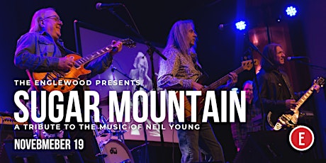 Sugar Mountain - A Tribute to the Music of Neil Young