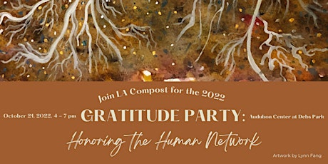 2022 Gratitude Party: Honoring the Human Network
