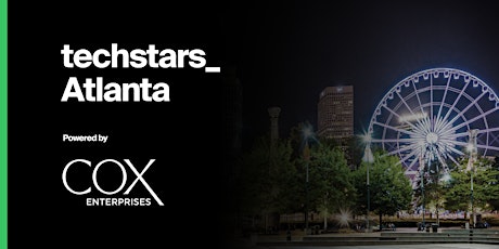 Techstars Atlanta Powered by Cox Enterprises Demo Day 2022