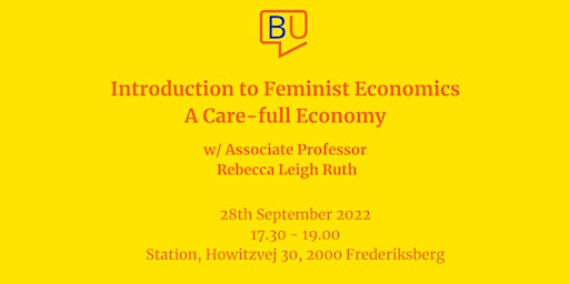 Introduction to Feminist Economics: A Care-full Economy