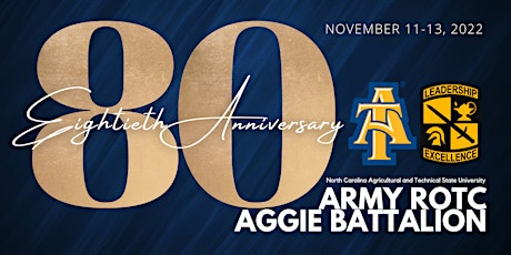 North Carolina A&T State University Army ROTC's  80th Anniversary
