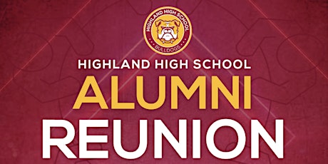 Highland High School Alumni Reunion
