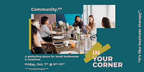 In Your Corner: A Gathering Space for Small Business and Creatives