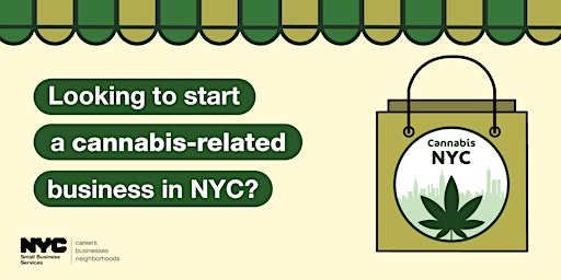 Imagem principal do evento Cannabis NYC: Retail License Virtual Information Session, S.I. 09/29