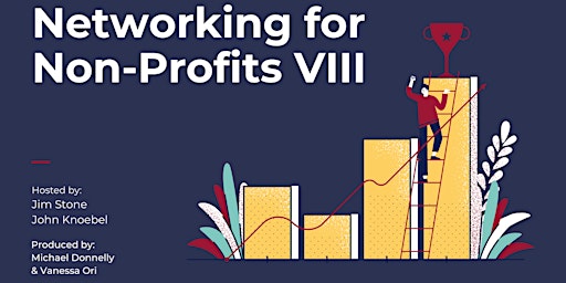Networking for Non-Profits Seminar VIII