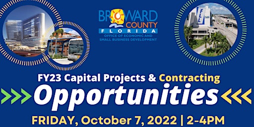 FY23 Capital Projects & Contracting Opportunities Workshop