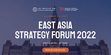 East Asia Strategy Forum 2022 (EASF 2022)