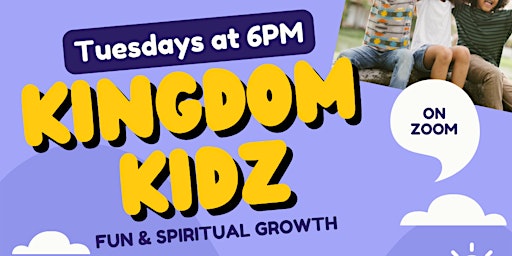 Kingdom Kidz - Tuesdays on Zoom