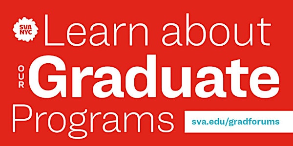 SVA Graduate Admissions Atlanta (GA) Forum