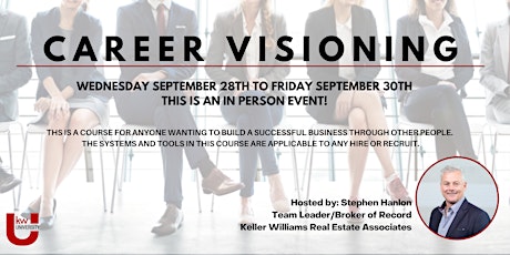 Career Visioning, 30-60-90 and Success Through Others with Stephen Hanlon