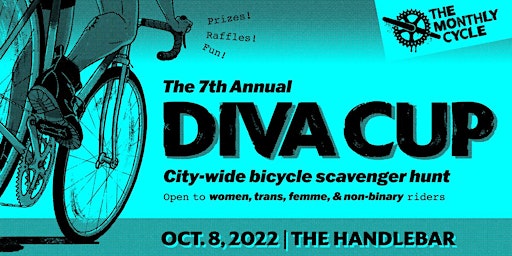 The Monthly Cycle Presents: The 7th Annual Diva Cup