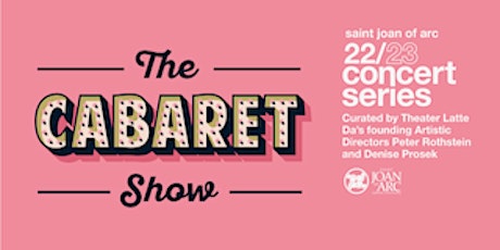 2022-2023 Concert Series - "The Cabaret Show" an evening concert