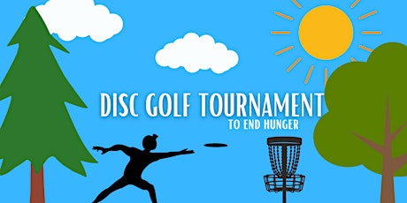 2022 Disc Golf Tournament to End Hunger