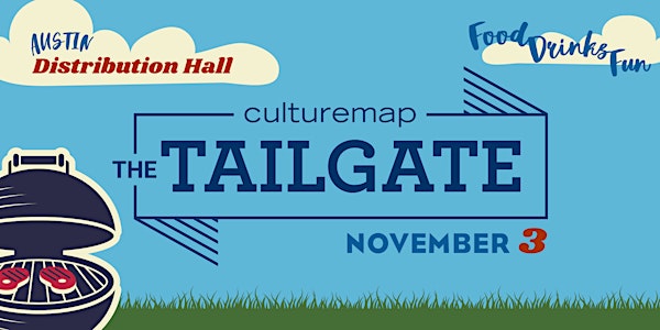 The Tailgate | CultureMap Austin