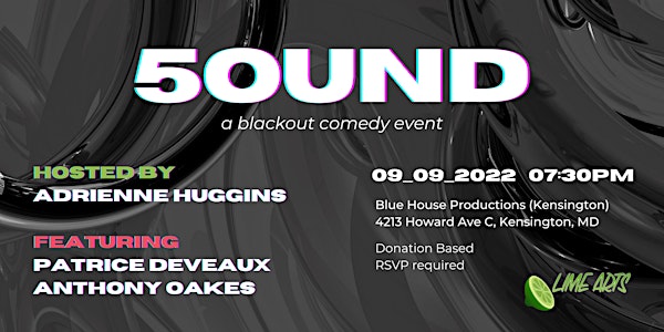 Synesthesia Sound: A Blackout Comedy Event