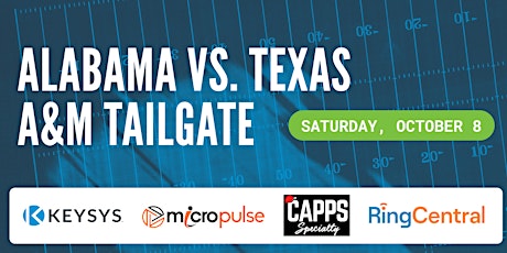 KEYSYS & MicroPulse Tailgate - Alabama vs. Texas A&M