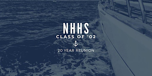 Newport Harbor High School Class of '02 20 Year Reunion