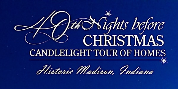 40th Nights before Christmas Candlelight Tour of Homes