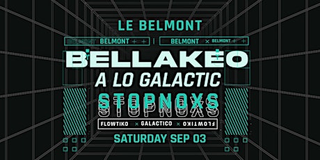 Bellakeo a lo Galactic