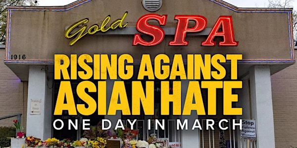 Film Screening: "Rising Against Asian Hate: One Day in March"