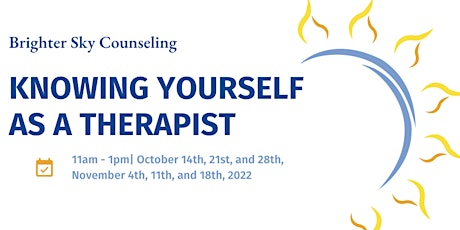 Knowing Yourself as a Therapist CE Course!