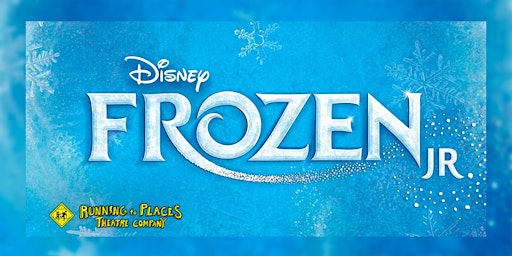 R2P presents Disney's Frozen Jr. @ Ithaca HS Kulp Auditorium