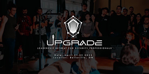 UPGRADE - Leadership Retreat for Security Professionals