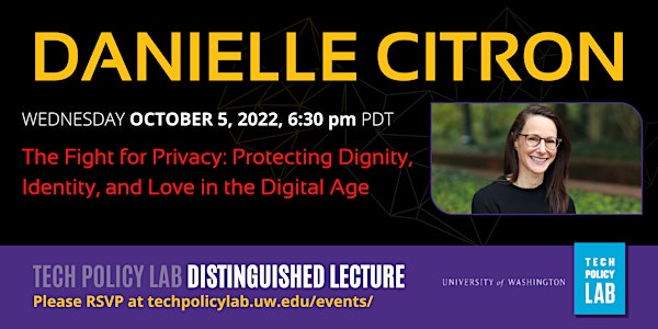 Tech Policy Lab Distinguished Lecture with Danielle Citron