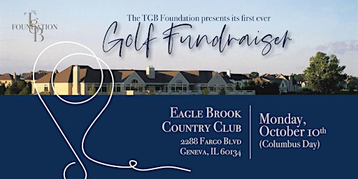 The TGB Foundation First Ever Golf Fundraiser