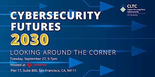 Cybersecurity Futures 2030: Looking Around the Corner