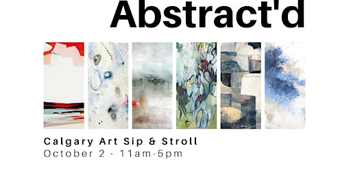 Abstract'd Art Sip & Stroll