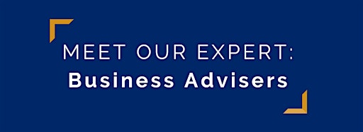 Collection image for Meet Our Expert: Business Adviser