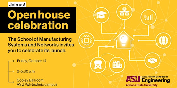 Open house hosted by the School of Manufacturing Systems and Networks