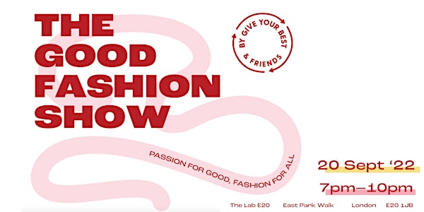 The Good Fashion Show