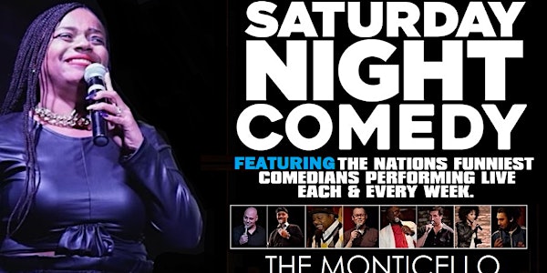 Monticello ATL  presents Saturday Night Comedy