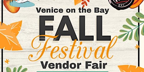 Venice on the Bay Fall Fest Vendor Fair