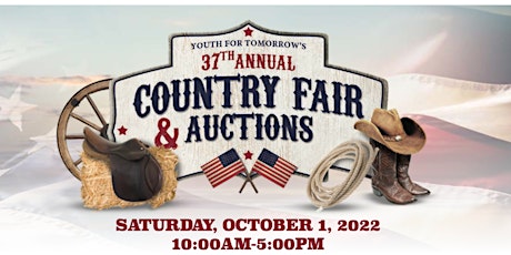 Youth For Tomorrow's 37th Annual  Country Fair & Auctions