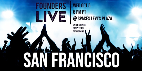 Founders Live San Francisco