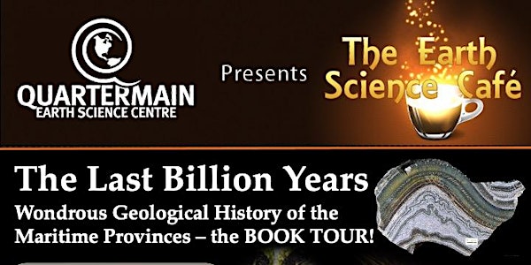 The Last Billion Years  A Geological History of the Maritime Provinces