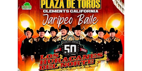 Rodeo & Baile, LOS HURACANES Del Norte, REVANCHA NORTENA  en Plaza de Toros