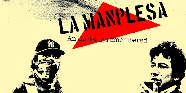 Free Verse Poetry Festival ~ La Manplesa: An Uprising Remembered (7pm)
