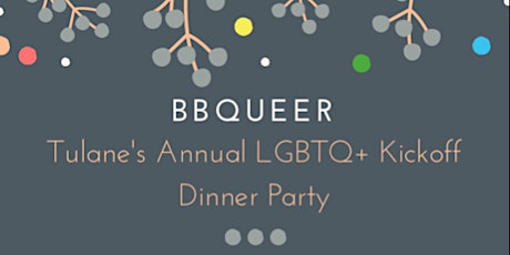 BBQueer: Annual LGBTQ+ Welcome Dinner and Meet & Greet primary image