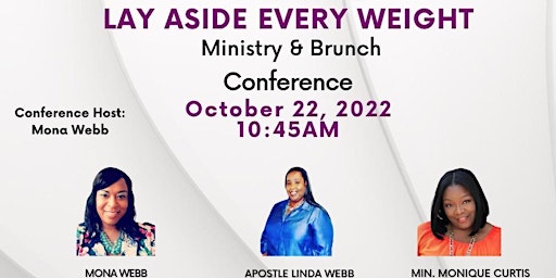 Lay Aside Every Weight Ministry & Brunch Conference