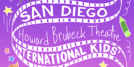 2022 San Diego International Kids' Film Festival