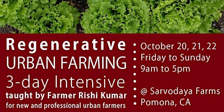 Regenerative Urban Farming Intensive, presented by Sarvodaya Farms & Seedstock primary image