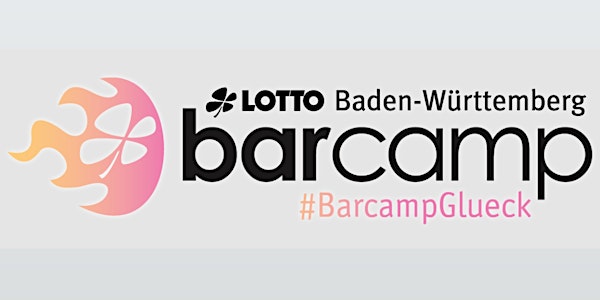 2. #BarcampGlueck bei Lotto Baden-Württemberg am 25.11.2017
