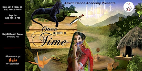 Day 1: Asha Seattle and Aakriti Dance Academy present - Once Upon A Time primary image