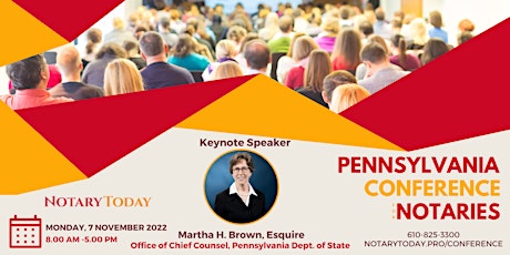 The  Inaugural  Pennsylvania Conference for Notaries