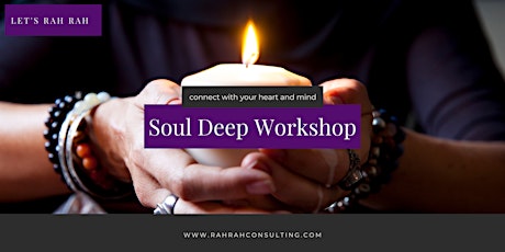 Soul Deep, Self-Development Workshop