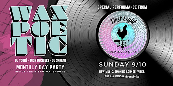 Wax Poetic Day Party